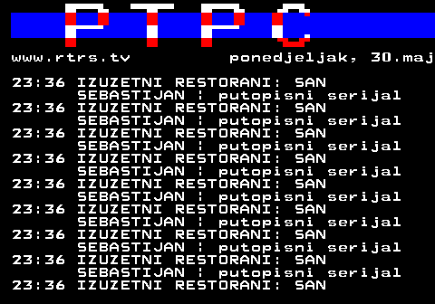 307.27 www.rtrs.tv ponedjeljak, 30.maj 23:36 IZUZETNI RESTORANI: SAN SEBASTIJAN | putopisni serijal 23:36 IZUZETNI RESTORANI: SAN SEBASTIJAN | putopisni serijal 23:36 IZUZETNI RESTORANI: SAN SEBASTIJAN | putopisni serijal 23:36 IZUZETNI RESTORANI: SAN SEBASTIJAN | putopisni serijal 23:36 IZUZETNI RESTORANI: SAN SEBASTIJAN | putopisni serijal 23:36 IZUZETNI RESTORANI: SAN SEBASTIJAN | putopisni serijal 23:36 IZUZETNI RESTORANI: SAN SEBASTIJAN | putopisni serijal 23:36 IZUZETNI RESTORANI: SAN SEBASTIJAN | putopisni serijal 23:36 IZUZETNI RESTORANI: SAN