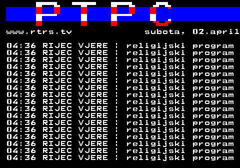 307.44 www.rtrs.tv subota, 02.april 04:36 RIJEC VJERE | religijski program 04:36 RIJEC VJERE | religijski program 04:36 RIJEC VJERE | religijski program 04:36 RIJEC VJERE | religijski program 04:36 RIJEC VJERE | religijski program 04:36 RIJEC VJERE | religijski program 04:36 RIJEC VJERE | religijski program 04:36 RIJEC VJERE | religijski program 04:36 RIJEC VJERE | religijski program 04:36 RIJEC VJERE | religijski program 04:36 RIJEC VJERE | religijski program 04:36 RIJEC VJERE | religijski program 04:36 RIJEC VJERE | religijski program 04:36 RIJEC VJERE | religijski program 04:36 RIJEC VJERE | religijski program 04:36 RIJEC VJERE | religijski program 04:36 RIJEC VJERE | religijski program